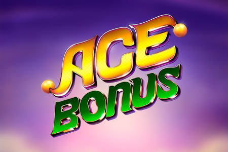 Ace Bonus