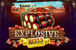 Explosive Reels