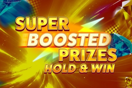 Super Boosted Prizes: Hold and Win