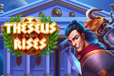 Theseus Rises