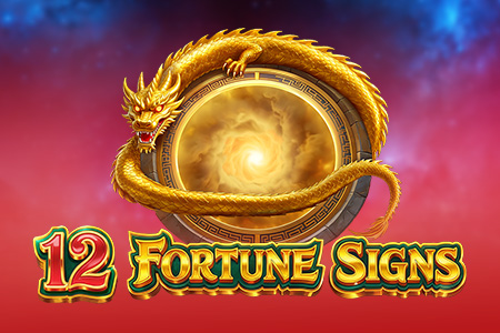 12 Fortune Signs