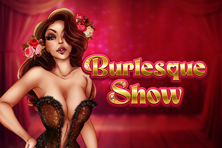 Burlesque Show
