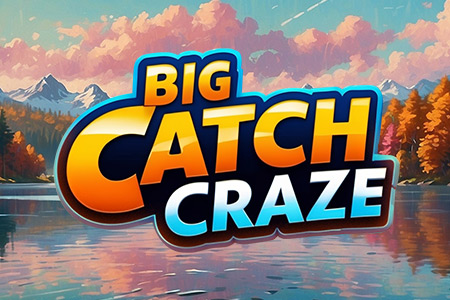 Big Catch Craze