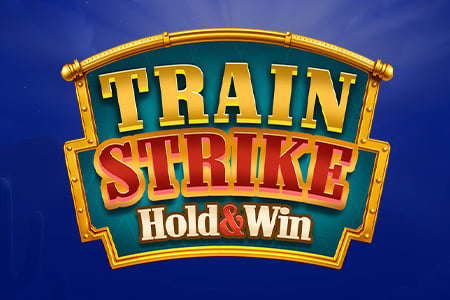 Train Strike Hold and Win