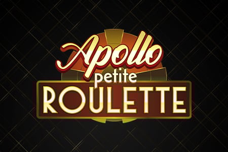 Apollo Petite Roulette