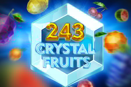243 Crystal Fruits