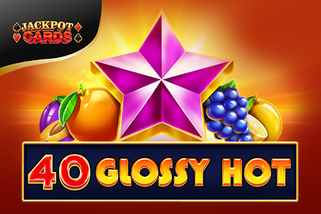 40 Glossy Hot