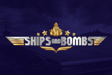 Ships and Bombs