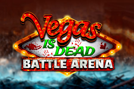 Vegas is Dead: Battle Arena