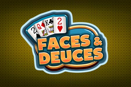 FACES AND DEUCES