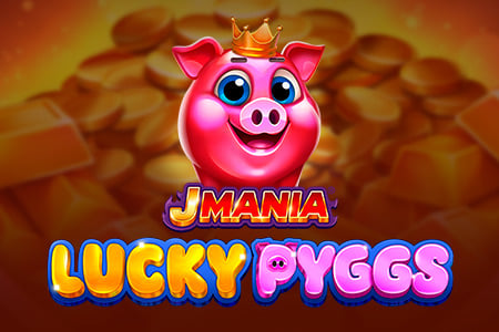 J Mania Lucky Pyggs