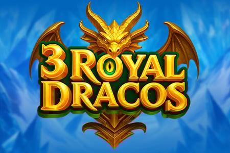 3 Royal Dracos