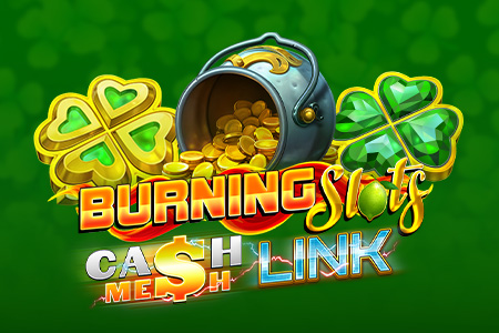 Burning Slots – Cash Mesh LINK