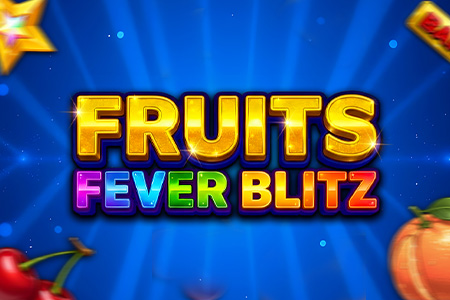 Fruits Fever Blitz