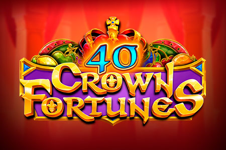 40 Crown Fortunes
