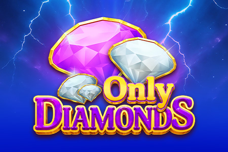 Only Diamonds
