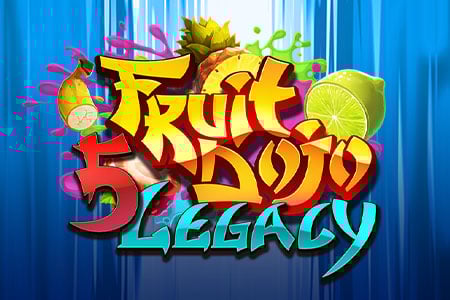 5 Fruit Dojo Legacy